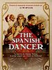 Cartel de The Spanish Dancer