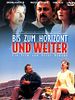 Cartel de Bis zum Horizont und weiter