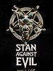 Cartel de Stan Against Evil