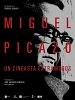 Cartel de Miguel Picazo, un cineasta extramuros