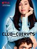 Cartel de Club de Cuervos