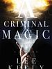Cartel de Criminal Magic