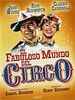 Cartel de El fabuloso mundo del circo