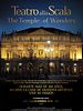 Cartel de Teatro alla Scala: El templo de las maravillas