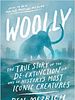 Cartel de Woolly: The True Story of the De-Extinction of One of History’s Most Iconic Creatures