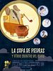 Cartel de La sopa de piedras (y otros cuentos al revés)