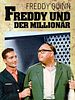 Cartel de Freddy und der Millionär