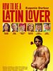 Cartel de How To Be a Latin Lover