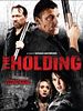 Cartel de The Holding
