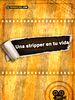 Cartel de Una stripper en tu vida