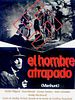 Cartel de El hombre atrapado