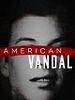Cartel de American Vandal