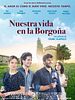 Cartel de Nuestra vida en la Borgoña