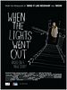 Cartel de When The Lights Went Out