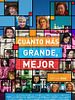 Cartel de Cuanto más grande, mejor