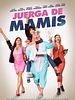 Cartel de Juerga de mamis