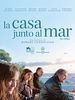 Cartel de La casa junto al mar