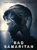 Cartel de Bad Samaritan