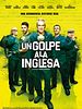 Cartel de Un golpe a la inglesa