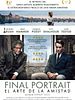 Cartel de Final Portrait. El arte de la amistad