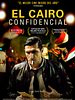 Cartel de El Cairo confidencial