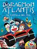 Cartel de Doraemon: Atlantis, el castillo del mal