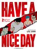 Cartel de Have a Nice Day