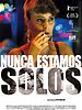 Cartel de Nunca estamos solos