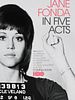 Cartel de Jane Fonda in Five Acts