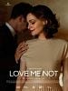 Cartel de Love Me Not