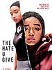 Cartel de El odio que das