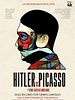 Cartel de Hitler vs. Picasso