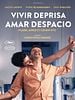 Cartel de Vivir deprisa, amar despacio