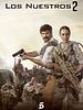 Cartel de Los nuestros 2