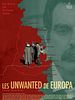 Cartel de Les Unwanted de Europa