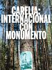 Cartel de Carelia: Internacional con monumento