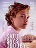 Cartel de Katie Says Goodbye