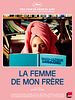 Cartel de La Femme De Mon Frère