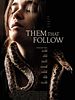 Cartel de Them That Follow