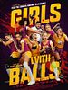 Cartel de Girls With Balls