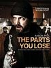 Cartel de The Parts You Lose