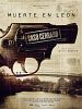 Cartel de Muerte en León. Caso Cerrado