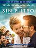 Cartel de Sin filtro