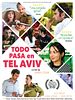 Cartel de Todo pasa en Tel Aviv