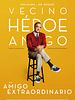 Cartel de Un amigo extraordinario