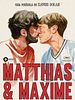 Cartel de Matthias & Maxime