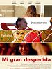 Cartel de Mi gran despedida