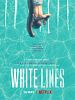 Cartel de White Lines