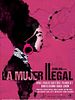 Cartel de La mujer ilegal