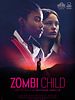 Cartel de Zombi Child